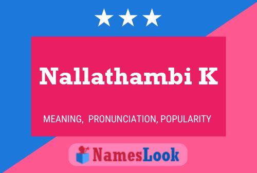 Nallathambi K 名字海报