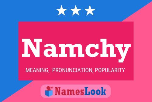 Namchy 名字海报