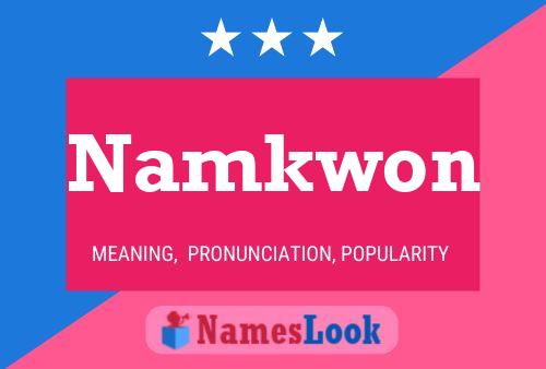 Namkwon 名字海报