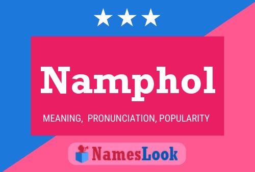 Namphol 名字海报