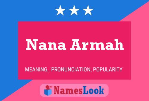 Nana Armah 名字海报