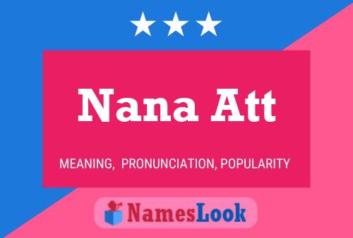 Nana Att 名字海报