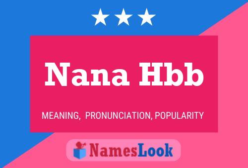 Nana Hbb 名字海报