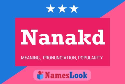 Nanakd 名字海报