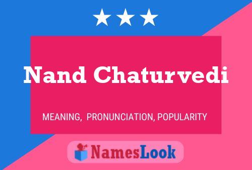 Nand Chaturvedi 名字海报