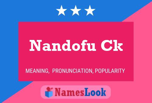 Nandofu Ck 名字海报