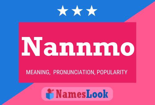 Nannmo 名字海报