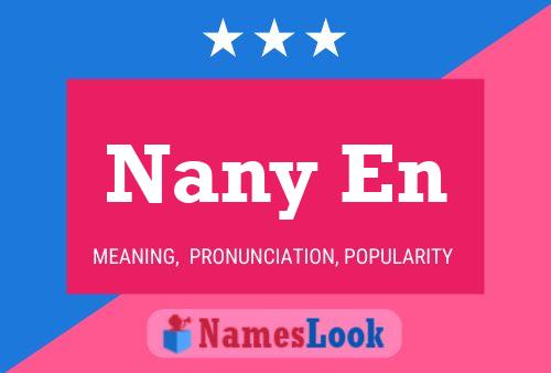 Nany En 名字海报