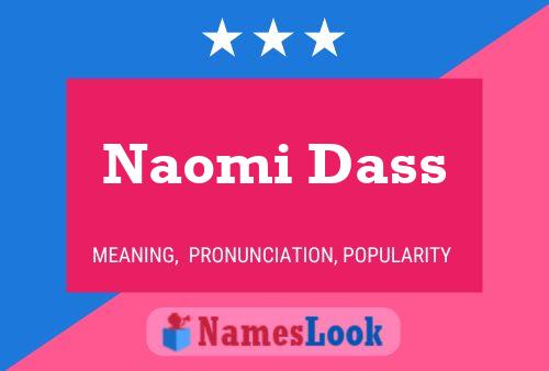 Naomi Dass 名字海报