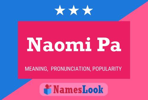 Naomi Pa 名字海报