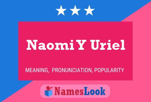 Naomi Y Uriel 名字海报