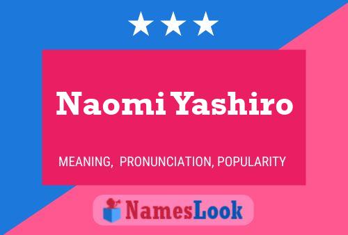 Naomi Yashiro 名字海报