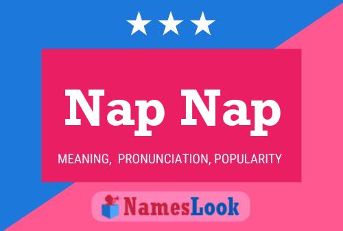 Nap Nap 名字海报