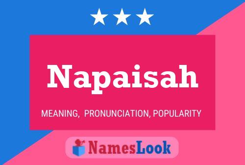 Napaisah 名字海报