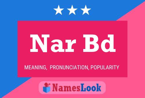 Nar Bd 名字海报