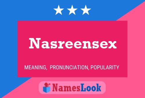 Nasreensex 名字海报