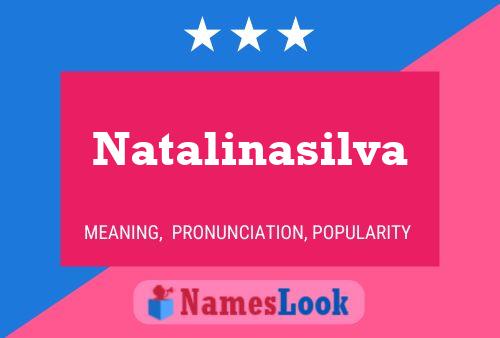 Natalinasilva 名字海报