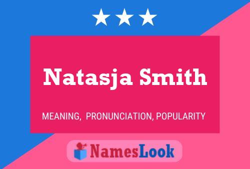 Natasja Smith 名字海报