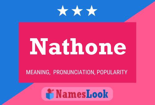 Nathone 名字海报