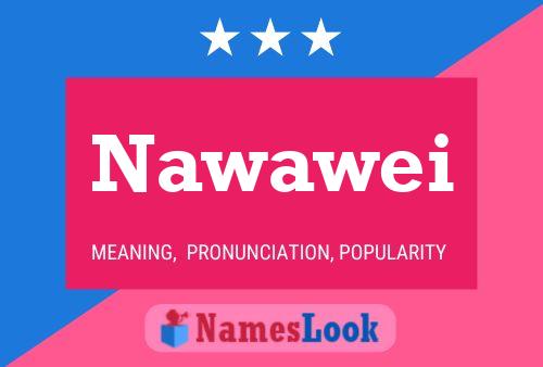 Nawawei 名字海报