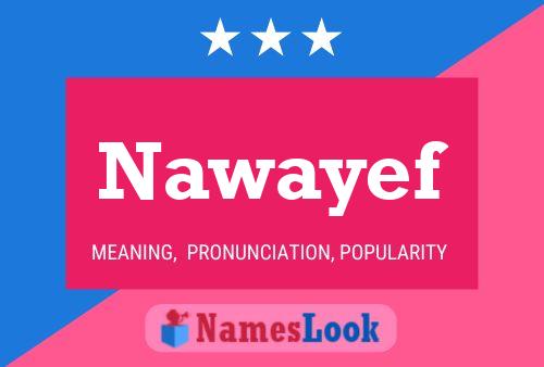 Nawayef 名字海报