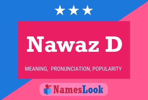 Nawaz D 名字海报