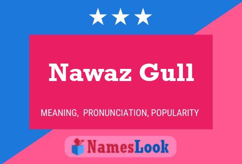 Nawaz Gull 名字海报