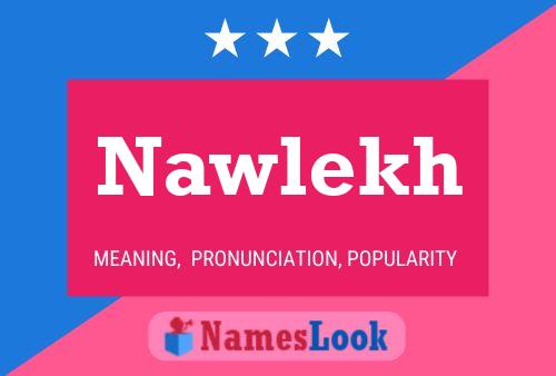 Nawlekh 名字海报