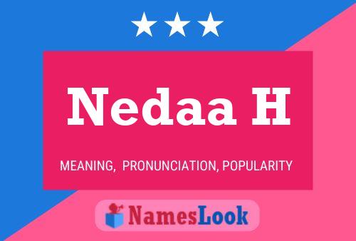 Nedaa H 名字海报