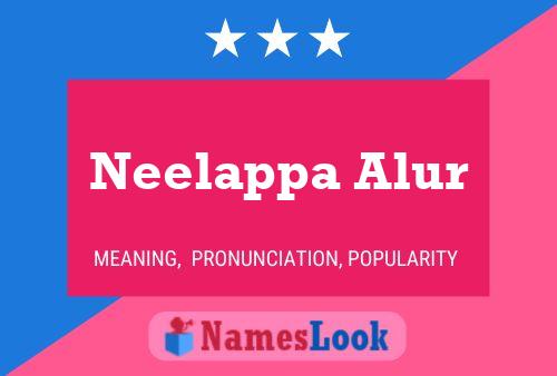 Neelappa Alur 名字海报