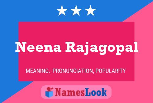 Neena Rajagopal 名字海报