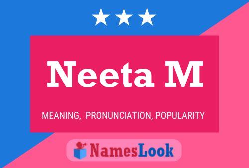 Neeta M 名字海报