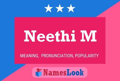 Neethi M 名字海报