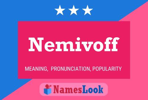 Nemivoff 名字海报