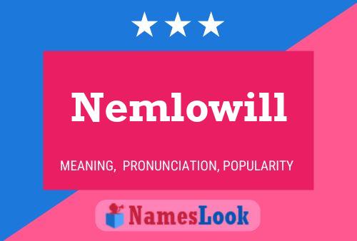 Nemlowill 名字海报