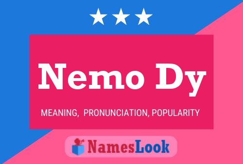 Nemo Dy 名字海报