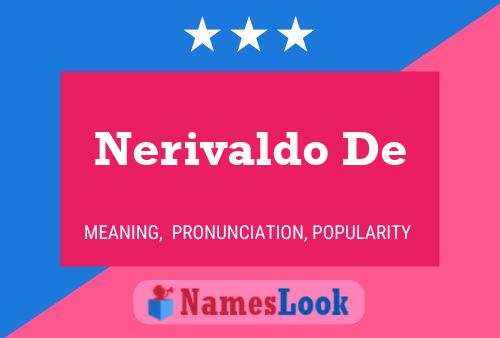 Nerivaldo De 名字海报