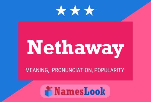 Nethaway 名字海报