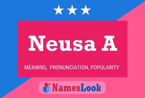 Neusa A 名字海报