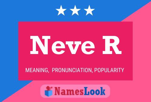 Neve R 名字海报