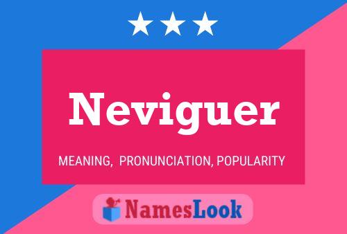 Neviguer 名字海报