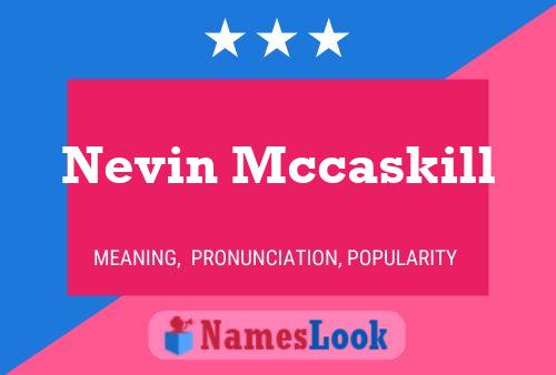 Nevin Mccaskill 名字海报