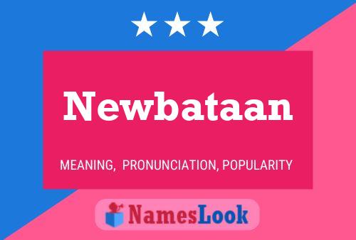 Newbataan 名字海报