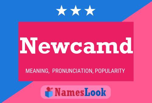 Newcamd 名字海报