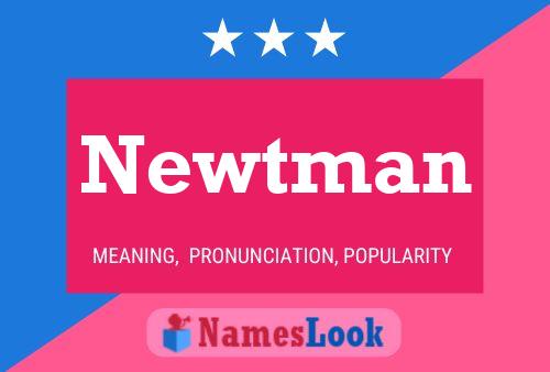 Newtman 名字海报