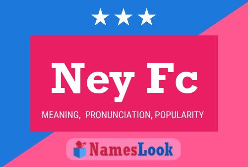 Ney Fc 名字海报