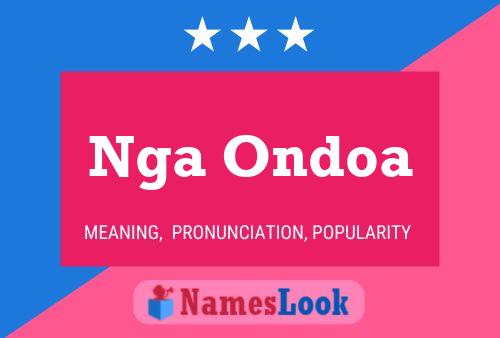 Nga Ondoa 名字海报