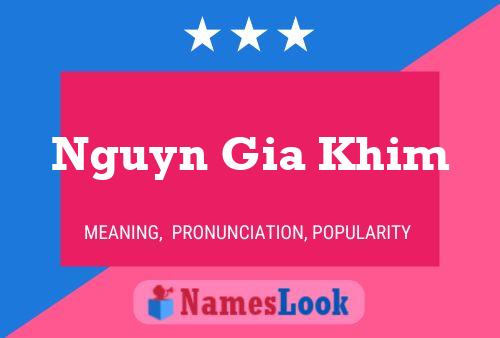 Nguyn Gia Khim 名字海报