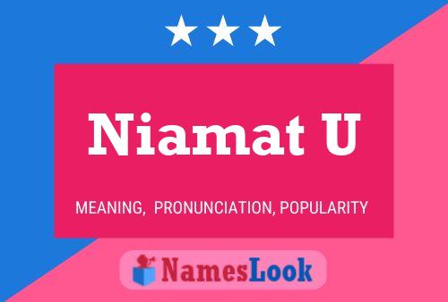 Niamat U 名字海报