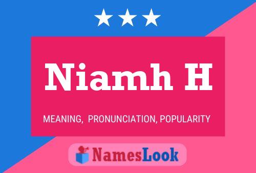 Niamh H 名字海报